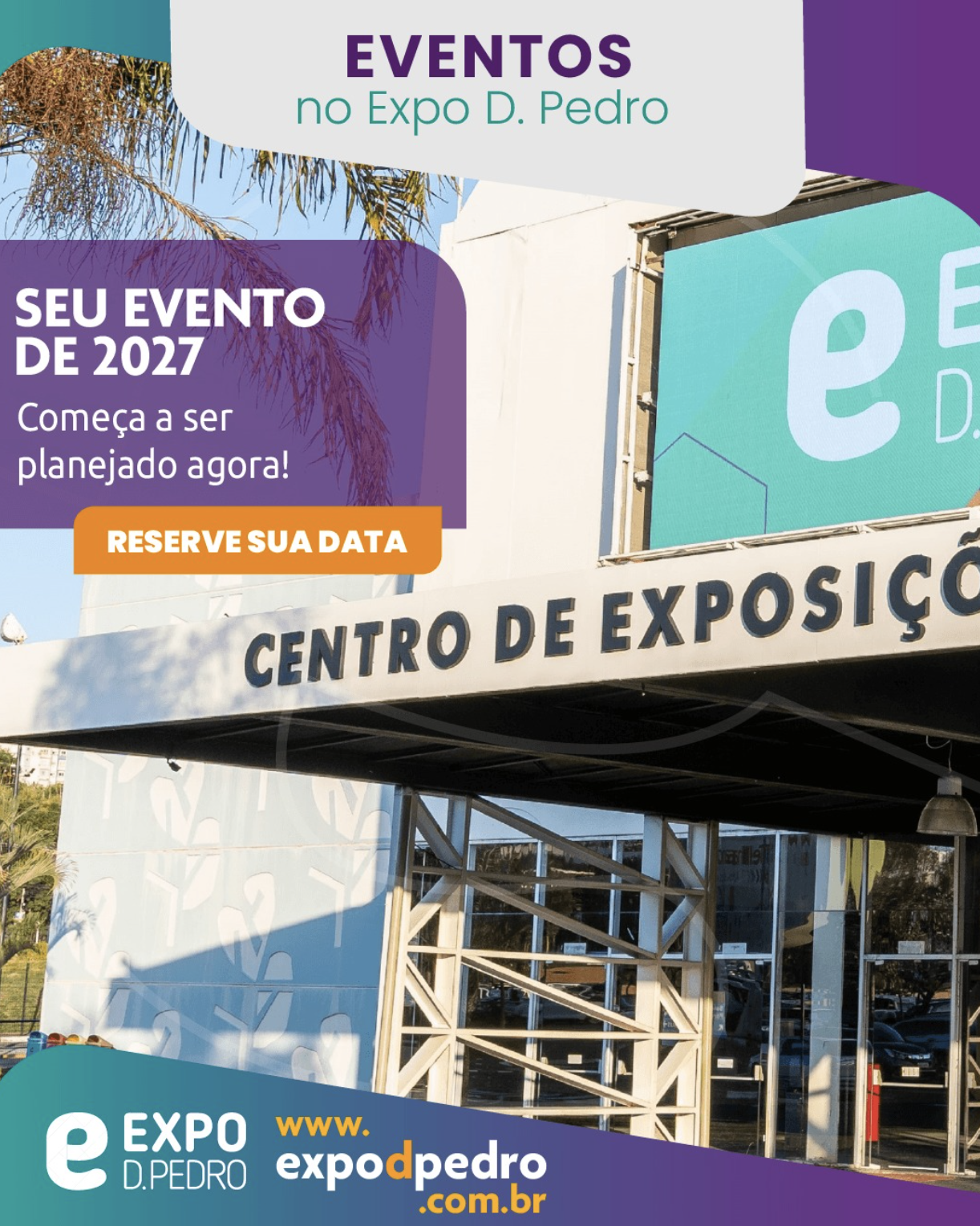 Ilustração - Agenda 2027 aberta: garanta a data do seu evento corporativo no Expo D. Pedro